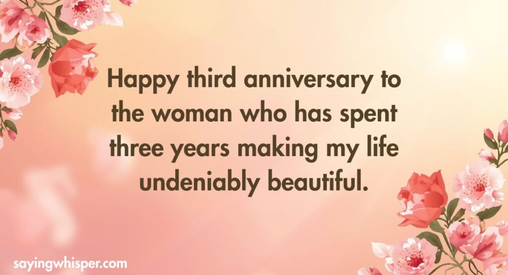 3rd Anniversary Wishes for Girlfriend
