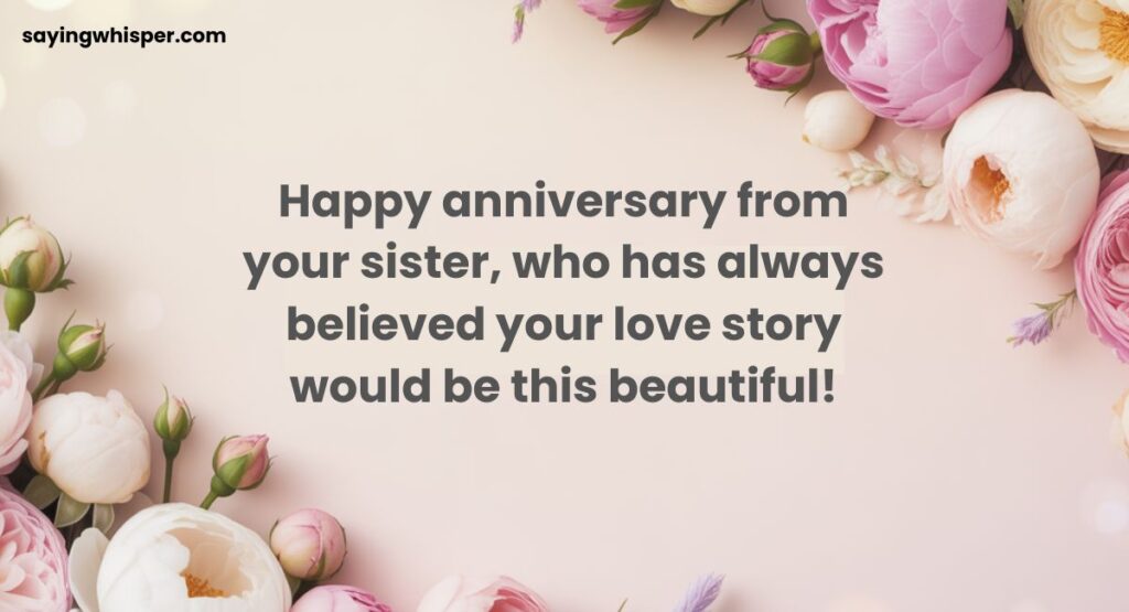 Anniversary Wishes for Sister from Sister