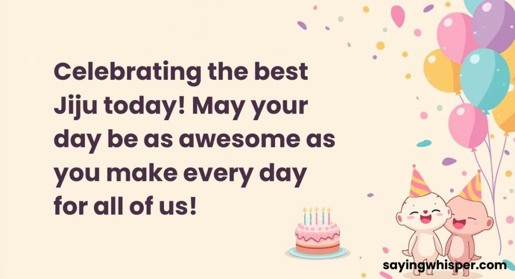 Birthday Wishes for Jiju WhatsApp Status