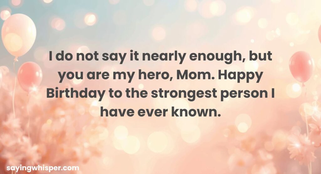 Birthday Wishes for Mom from Son