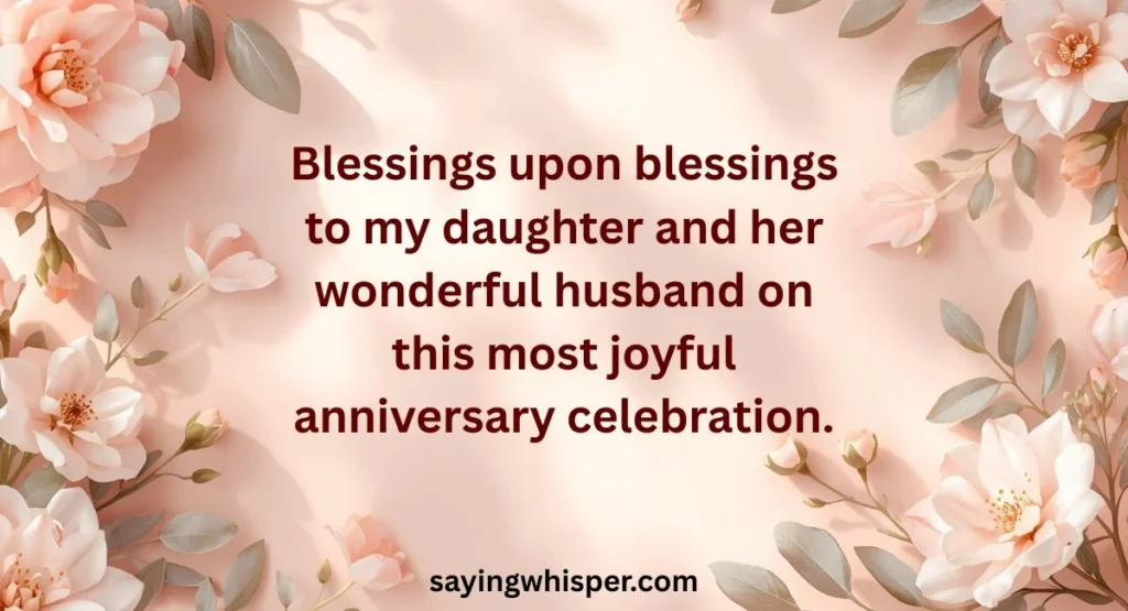 Daughter and Son-in-Law Anniversary Blessings
