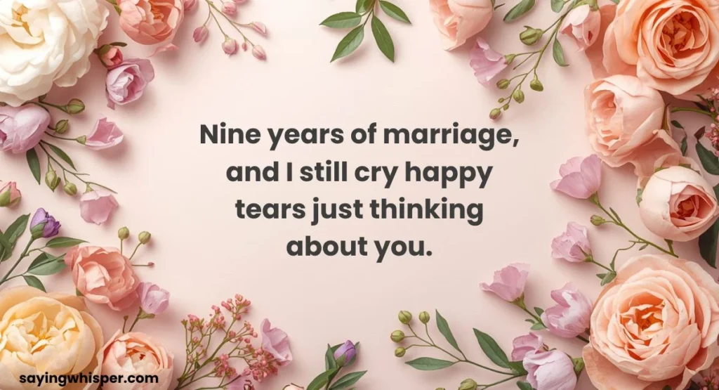 Emotional 9th Wedding Anniversary Wishes for Husband