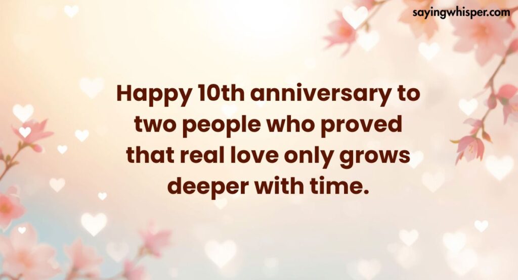 Happy 10th Anniversary Quotes