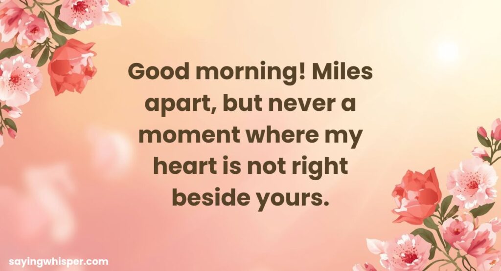 Long Distance New Latest Good Morning Wishes