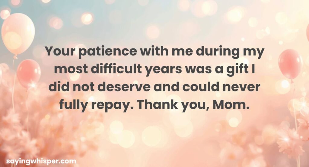 Messages of Deep Gratitude for Mom on Her Birthday