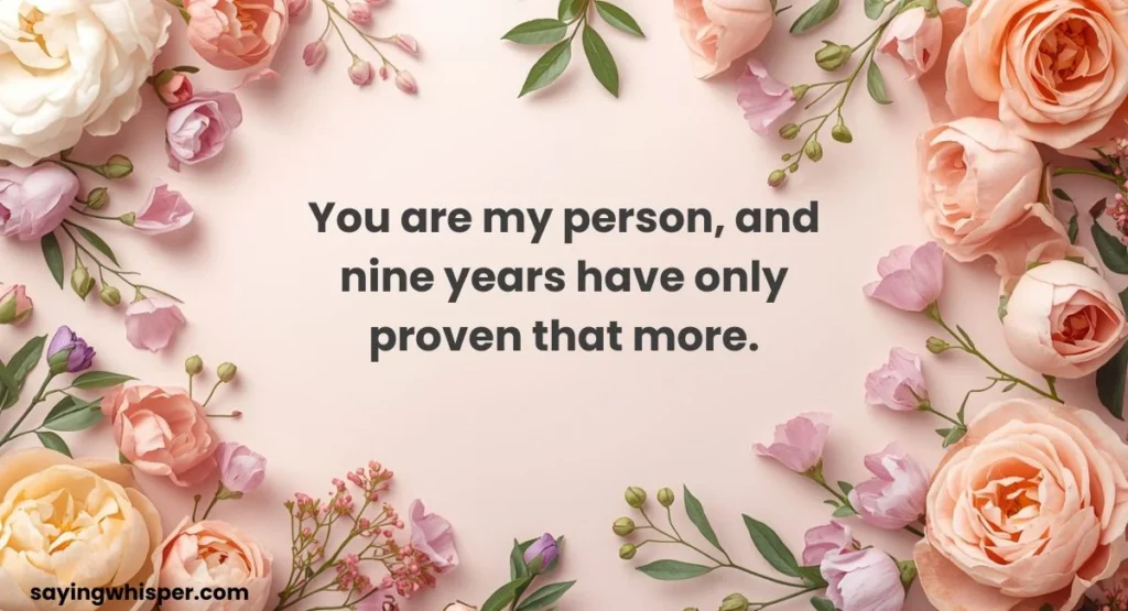 Short and Cute 9th Anniversary Wishes