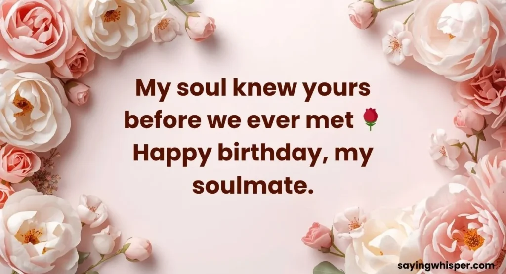 Soulmate Romantic Birthday Wishes for Husband From Wife With Emoji