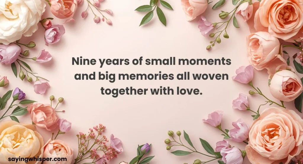 Sweet 9 Years of Togetherness Quotes