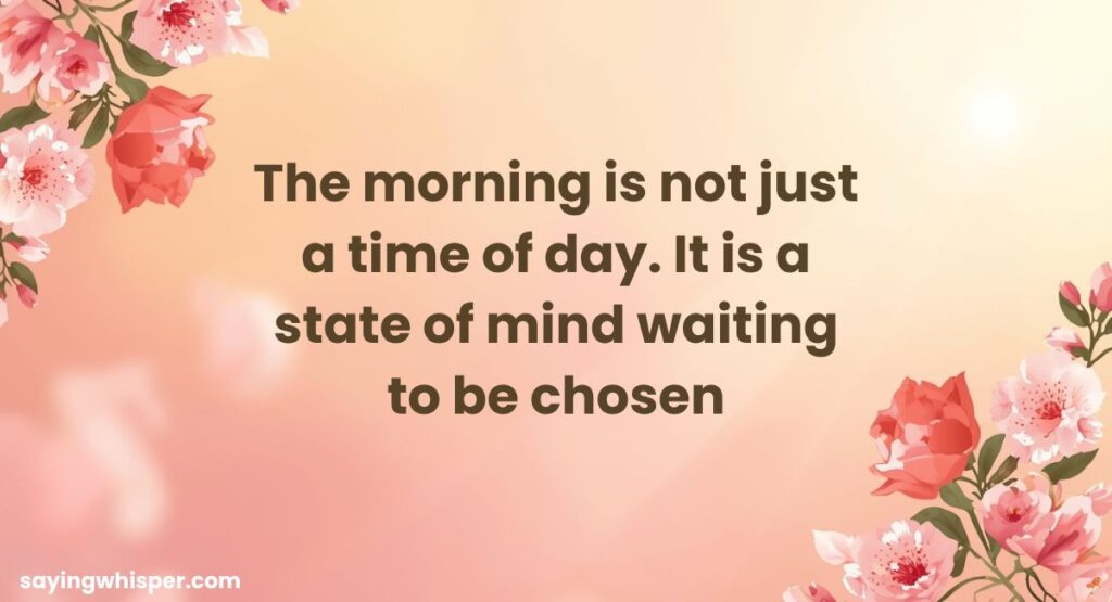 Unique Good Morning Quotes