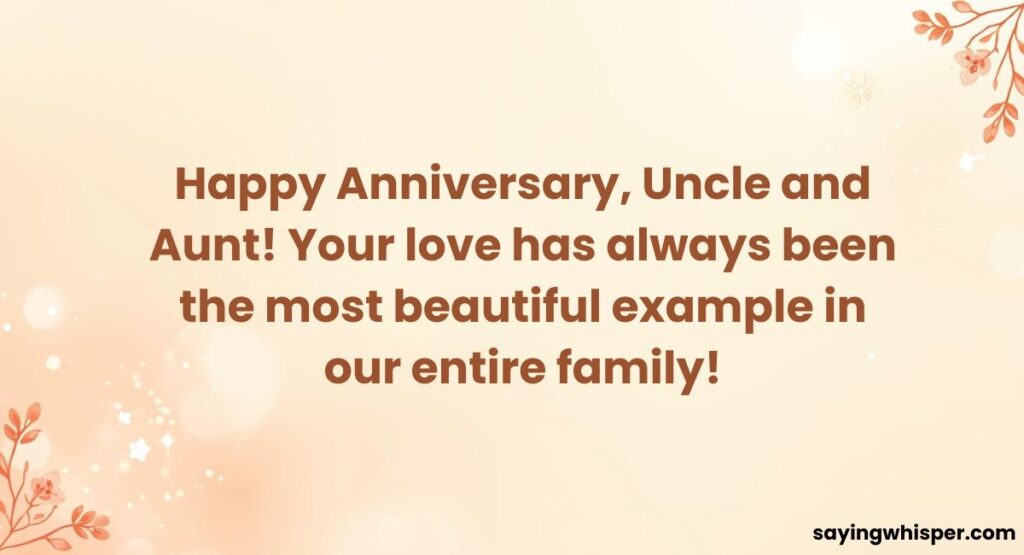 Anniversary Wishes for Uncle & Aunt (General)