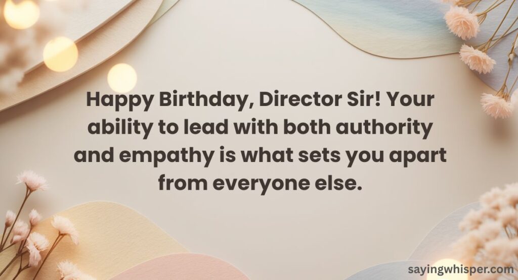 Birthday Wishes for Director Sir