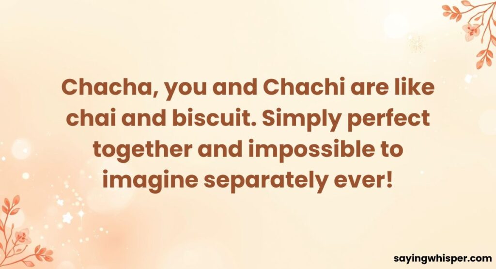 Creative & Unique Anniversary Wishes for Chacha