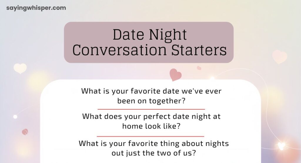 Date Night Conversation Starters