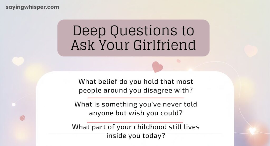 Deep Questions to Ask Your Girlfriend