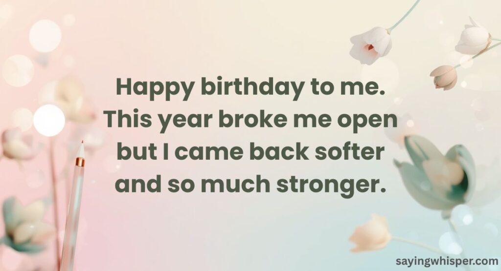 Emotional Birthday Wishes to Myself
