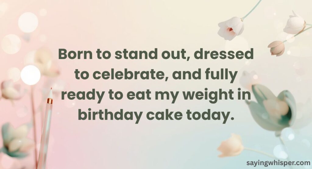Fun and Playful Birthday Captions