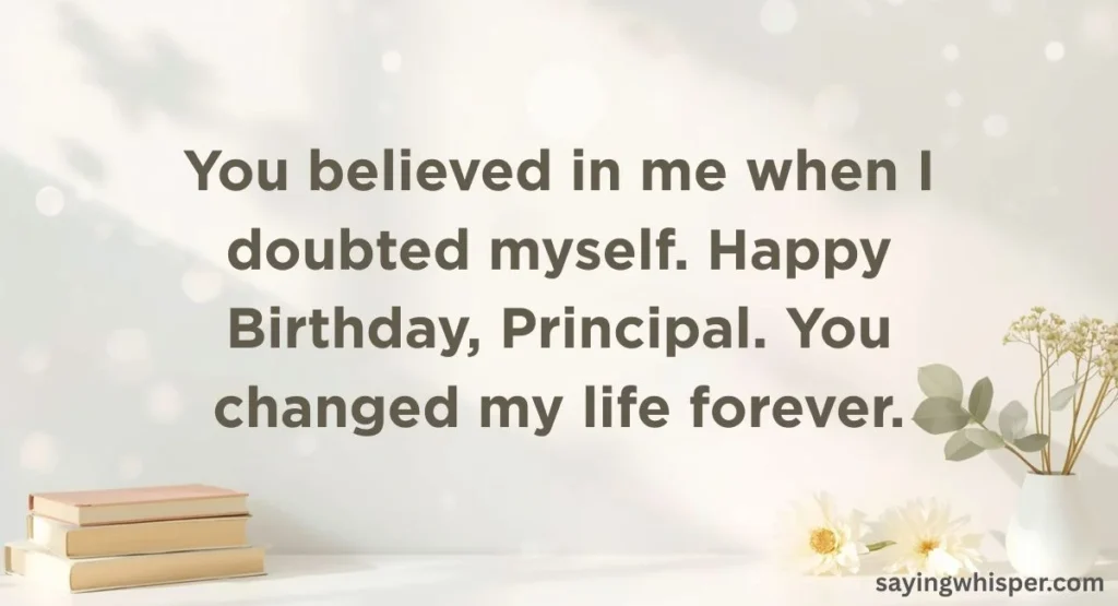 Heart Touching Birthday Wishes for Principal