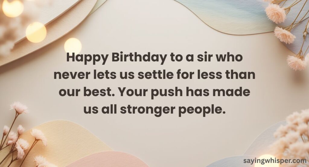 Inspirational & Motivational Birthday Wishes for Sir