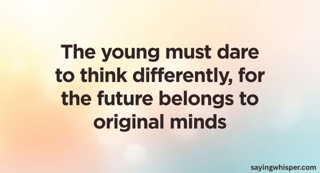 Inspirational Quotes for Youth
