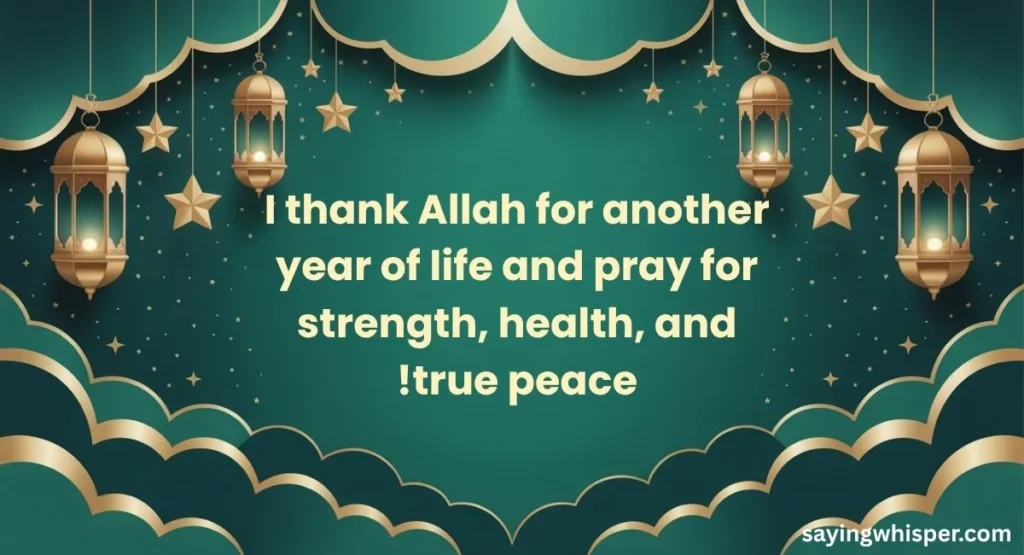 Islamic Birthday Wishes for Myself
