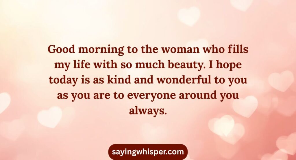 Long Good Morning Sweet Love Messages