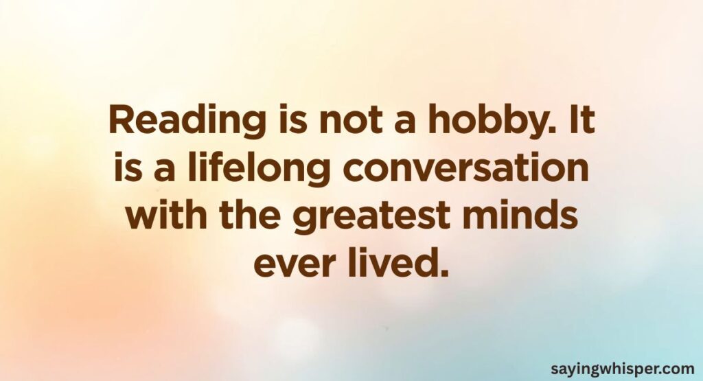 Quotes About Reading and Knowledge