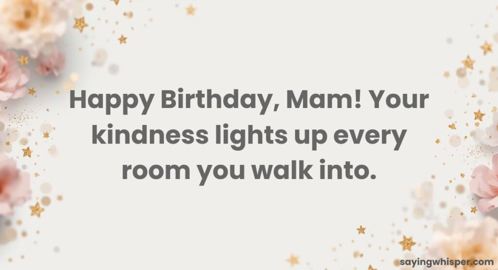 Short Birthday Quotes & Wishes for Mam